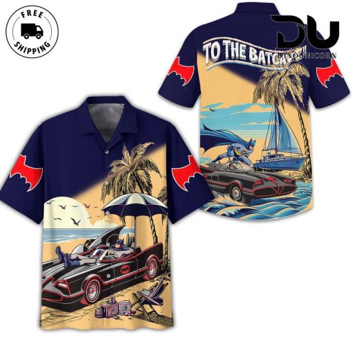 Batman To The Bat Cave Hawaiian Shirt