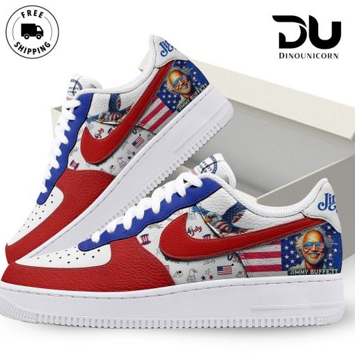 Jimmy Buffet – Happy Independence Day 4Th Of July Air Force 1 Premium Shoes