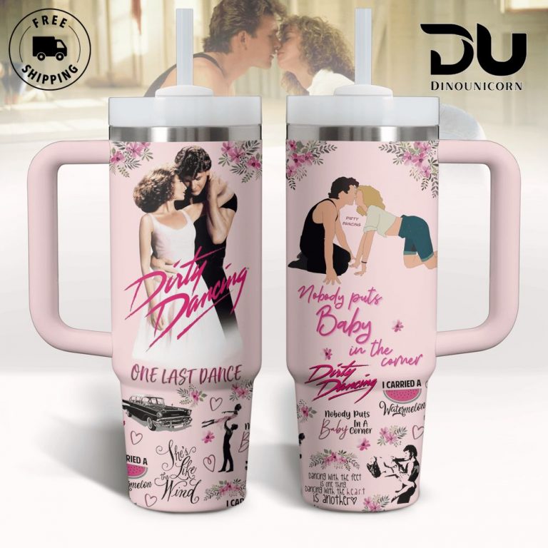 Dirty Dancing The Last Dance Stanley Tumbler Cup