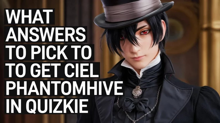 How to Pick the Right Answers to Get Ciel Phantomhive in Quizkie