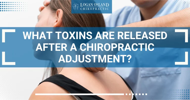 What Toxins Are Released After Chiropractic Adjustment?