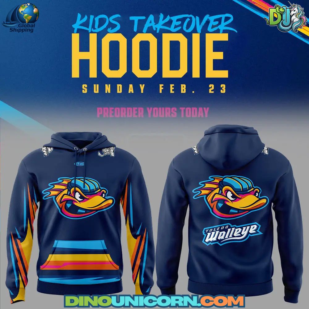 Toledo Walleye Hockey Takeover Hoodie Toledo Walleye Hockey Takeover Hoodie