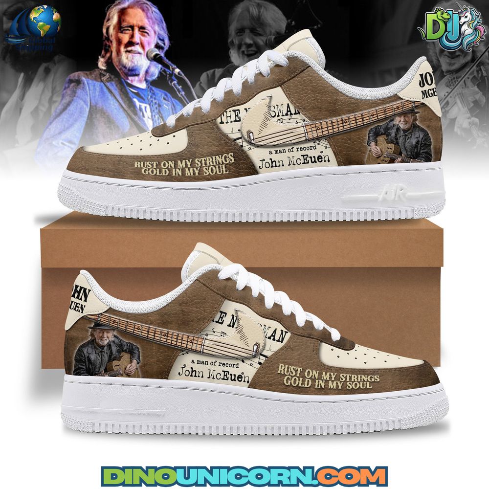 John McEuen Air Force 1 Sneaker John McEuen Air Force 1 sneakers featuring guitar artwork, Rust on My Strings Gold in My Soul lyric design, collectible folk rock tribute custom Nike shoes.