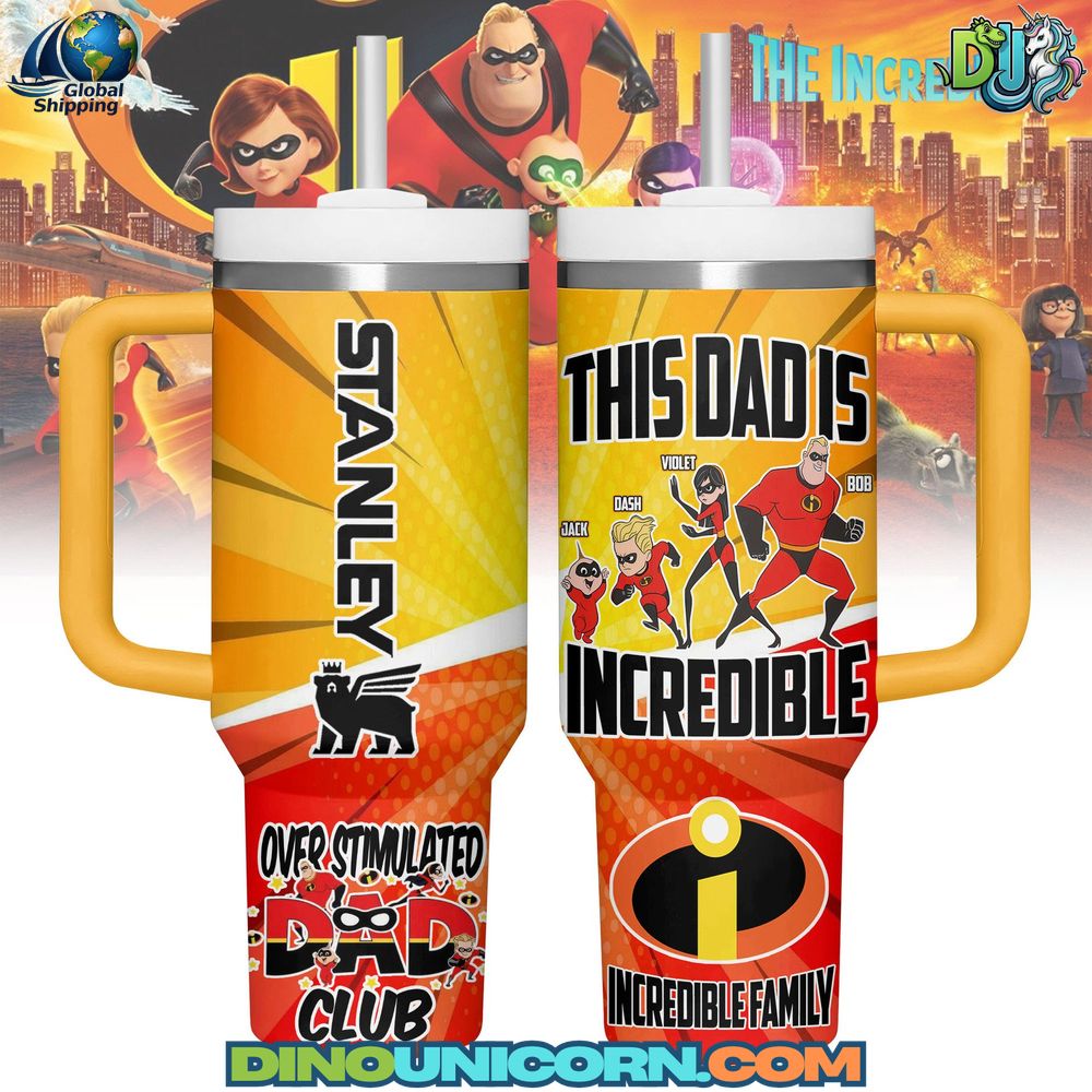 The Incredibles Stanley Tumbler Cup Front and back view of The Incredibles Stanley Tumbler Cup featuring Pixar’s superhero family, bright orange and yellow graphics, slogan “This Dad is Incredible,” Over Stimulated Dad Club design, and Stanley branding, designed as limited edition Disney Pixar fan collectible drinkware.