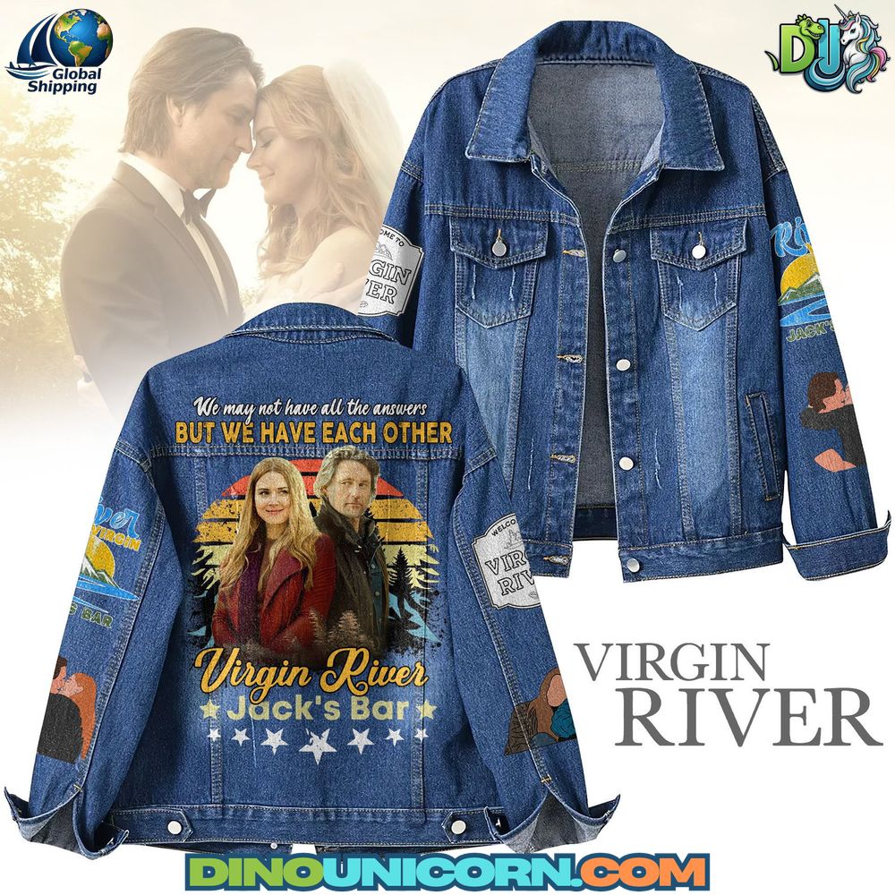 Virgin River Denim Jacket Virgin River denim jacket featuring Mel and Jack graphic with quote “We may not have all the answers but we have each other,” embroidered patches from Netflix series, unisex collectible jean jacket with scenic mountain design.