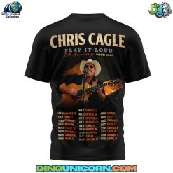 Chris Cagle PLAY IT LOUD 25th Anniversary Tour Tshirt